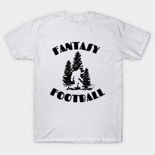 Fantasy Football bigfoot T-Shirt